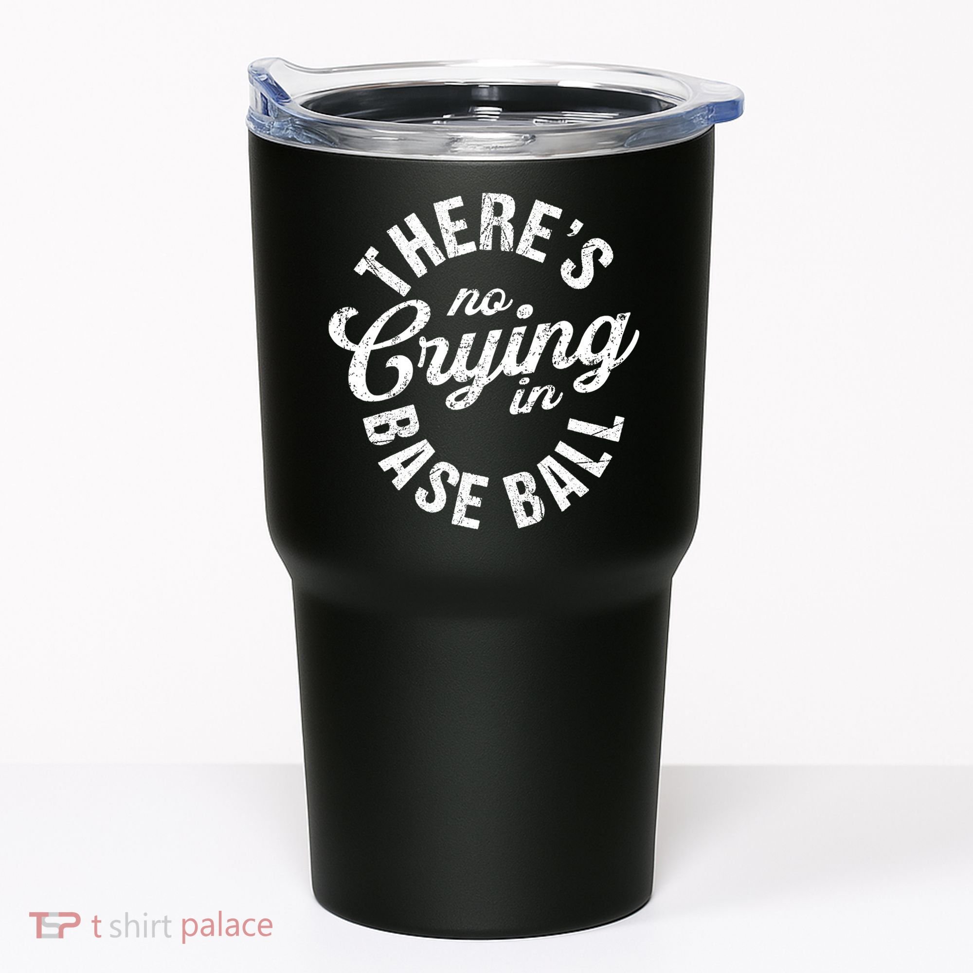 There Is No Crying In Baseball Game Day Tumbler