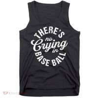 There Is No Crying In Baseball Game Day Tank Top thumb 0