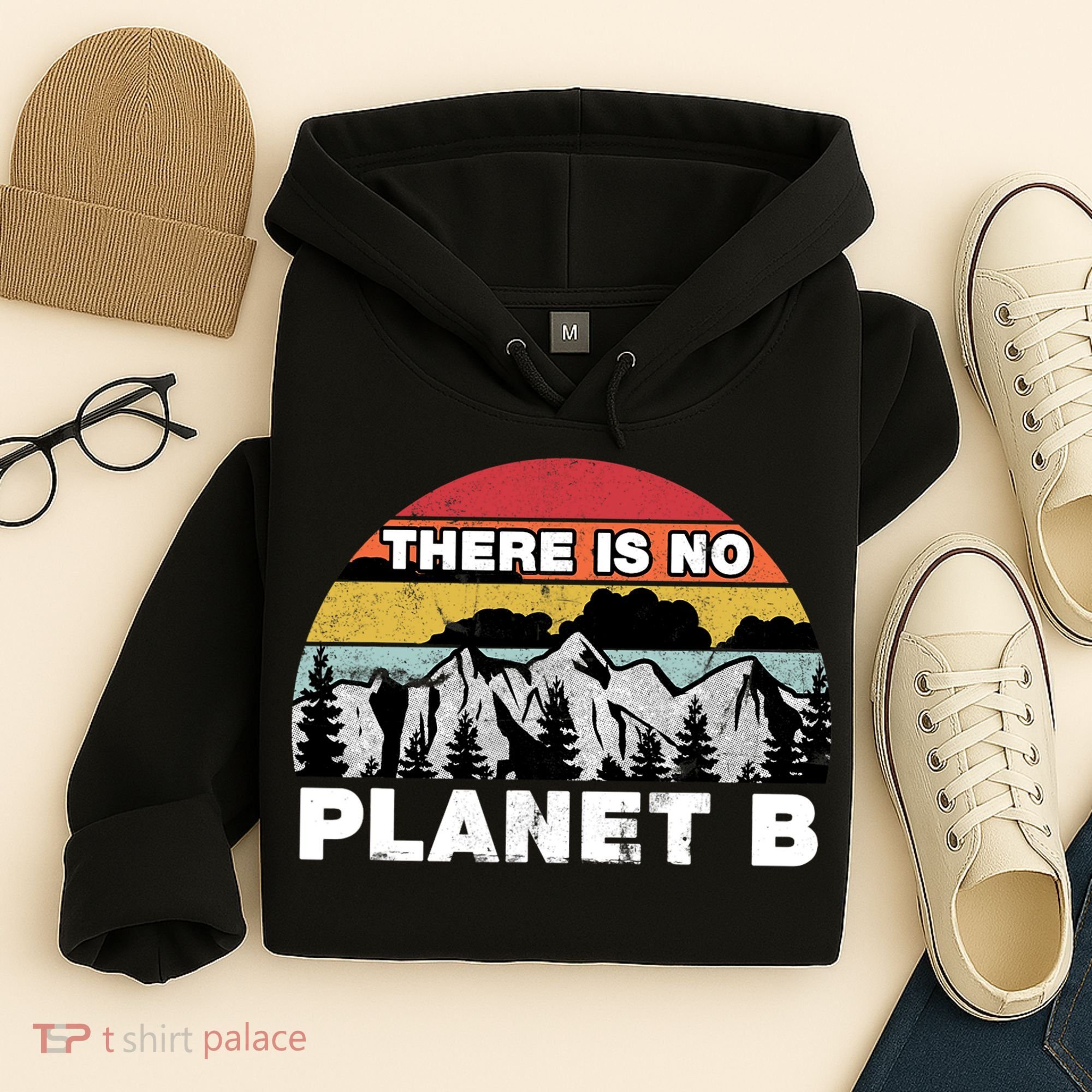 There Is No Planet B Earth Day Hoodie