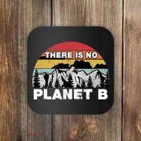 There Is No Planet B Earth Day Coaster thumb 0