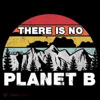 There Is No Planet B Earth Day Toddler Hoodie thumb 2