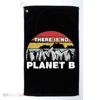 There Is No Planet B Earth Day Golf Towel thumb 0