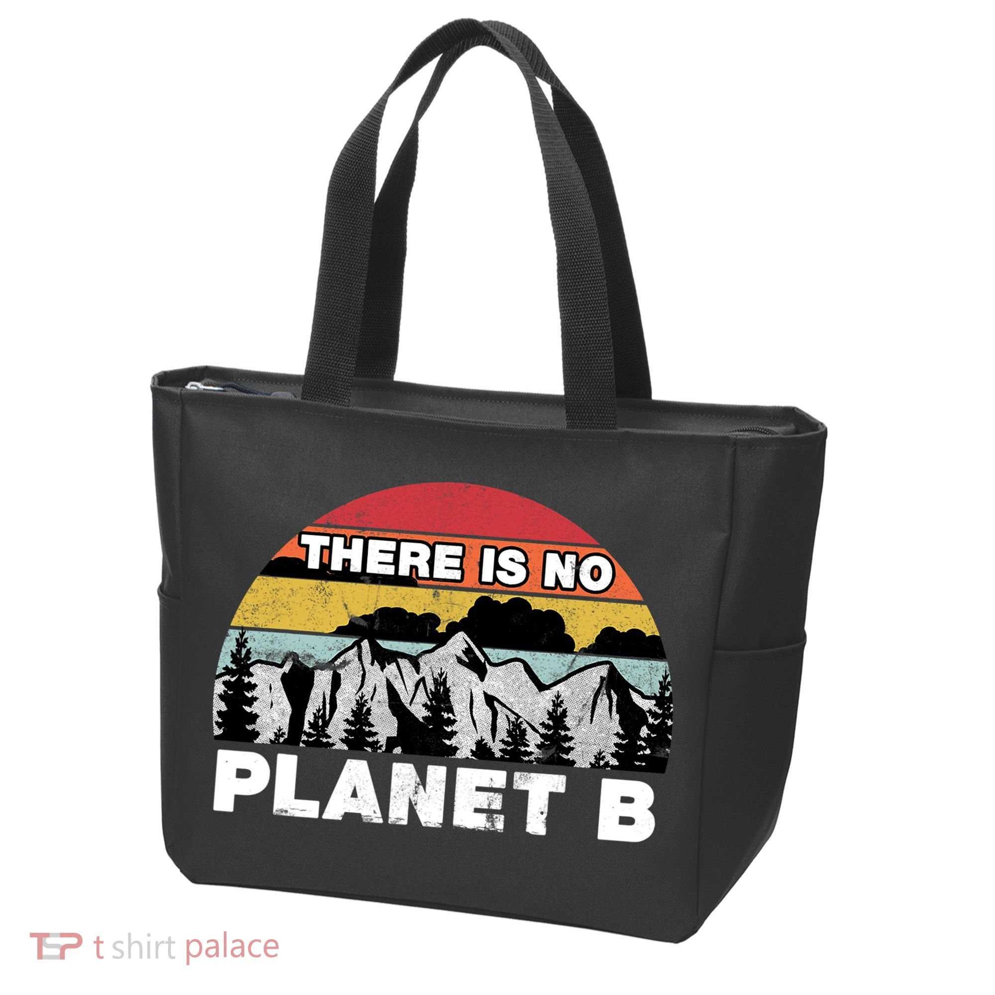 There Is No Planet B Earth Day Tote Bag