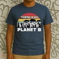 There Is No Planet B Earth Day T-Shirt thumb 3