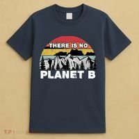 There Is No Planet B Earth Day T-Shirt thumb 4