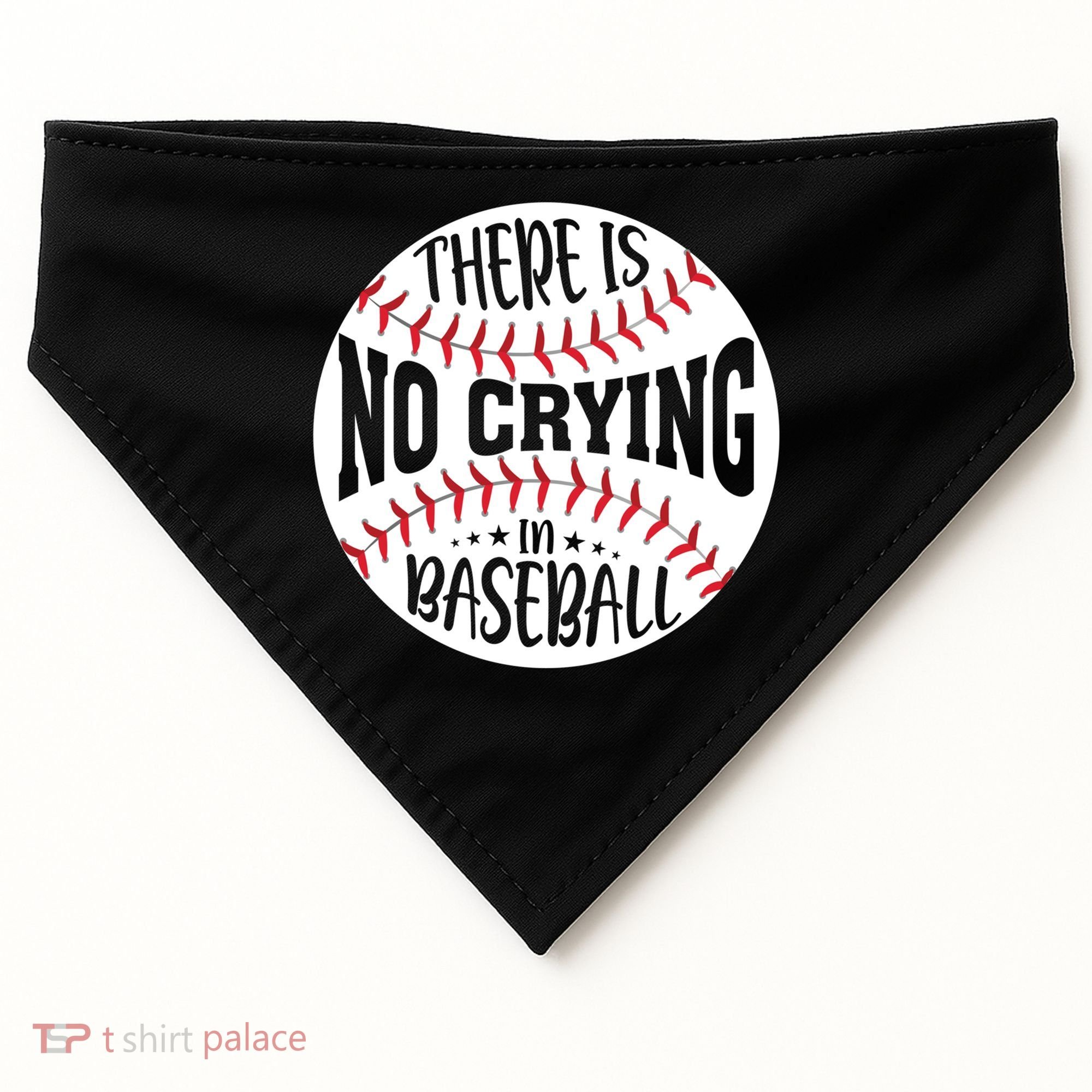 There Is No Crying In Baseball Cool Gift USA-Made Doggie Bandana