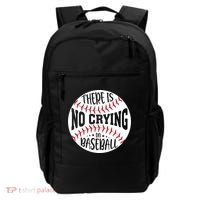 There Is No Crying In Baseball Cool Gift Backpack thumb 0