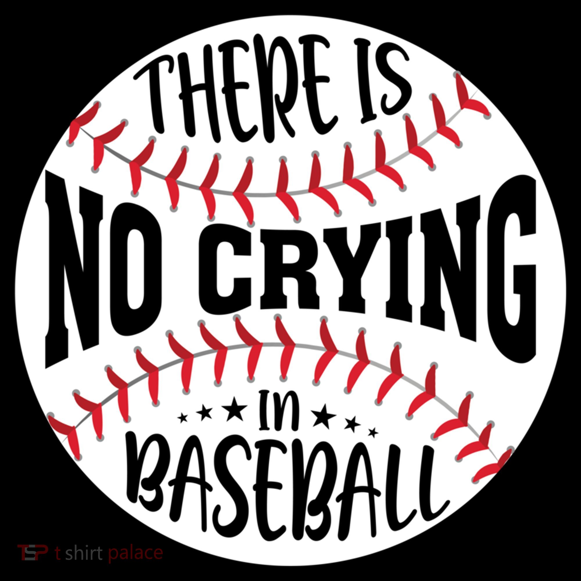 There Is No Crying In Baseball Cool Gift Backpack
