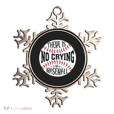 There Is No Crying In Baseball Cool Gift Ornament