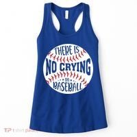 There Is No Crying In Baseball Cool Gift Women's Tank Top thumb 0