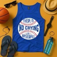 There Is No Crying In Baseball Cool Gift Tank Top thumb 4