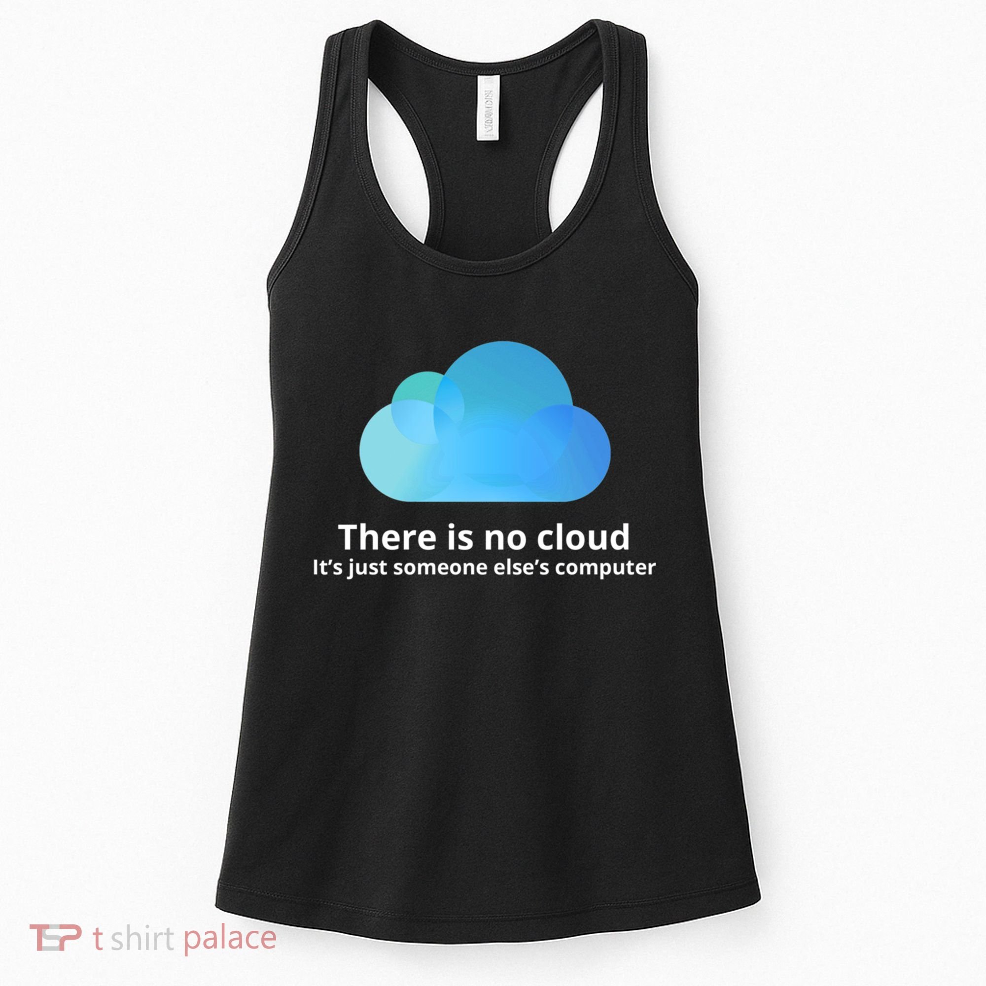 There Is No Cloud Women's Tank Top