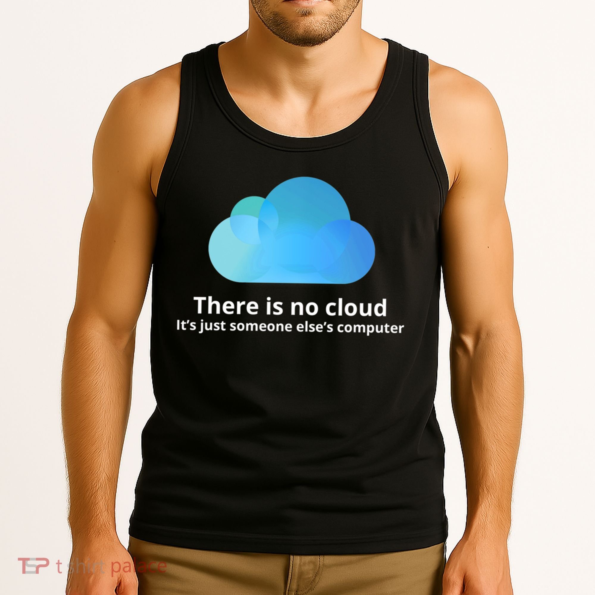 There Is No Cloud Tank Top