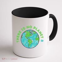 There Is No Planet B Mother Earth Day Women Gift Coffee Mug thumb 1