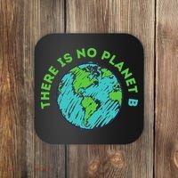 There Is No Planet B Mother Earth Day Women Gift Coaster thumb 0