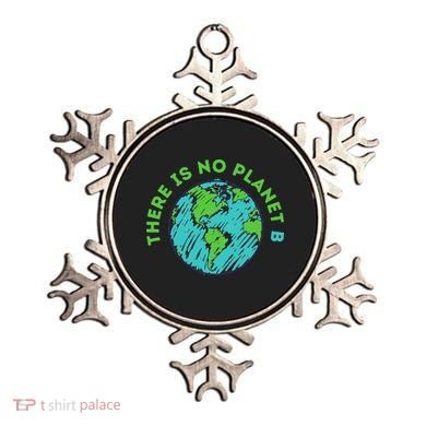 There Is No Planet B Mother Earth Day Women Gift Ornament