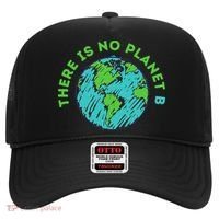 There Is No Planet B Mother Earth Day Women Gift Hat thumb 0