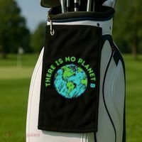 There Is No Planet B Mother Earth Day Women Gift Golf Towel thumb 2