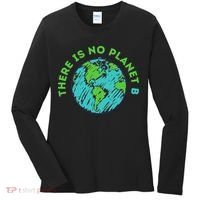 There Is No Planet B Mother Earth Day Women Gift Women's Long Sleeve Shirt thumb 0