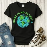 There Is No Planet B Mother Earth Day Women Gift Women's T-Shirt thumb 3