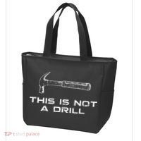 This is Not A Drill for funny carpenter Tote Bag thumb 3