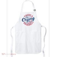 There Is No Crying In Baseball Funny Game Day Baseball Apron thumb 0