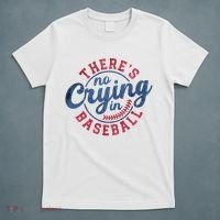 There Is No Crying In Baseball Funny Game Day Baseball T-Shirt thumb 5