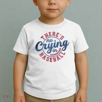 There Is No Crying In Baseball Funny Game Day Baseball Toddler T-Shirt thumb 2