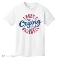 There Is No Crying In Baseball Funny Game Day Baseball Kids T-Shirt thumb 0