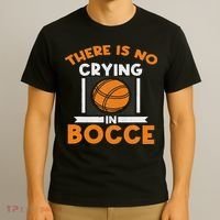 There Is No Crying In Bocce Ball Player Bocce T-Shirt thumb 3