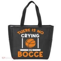 There Is No Crying In Bocce Ball Player Bocce Tote Bag thumb 0