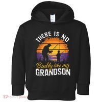 There Is No Buddy Like My Grandson Matching Grandpa Outfit Toddler Hoodie thumb 0