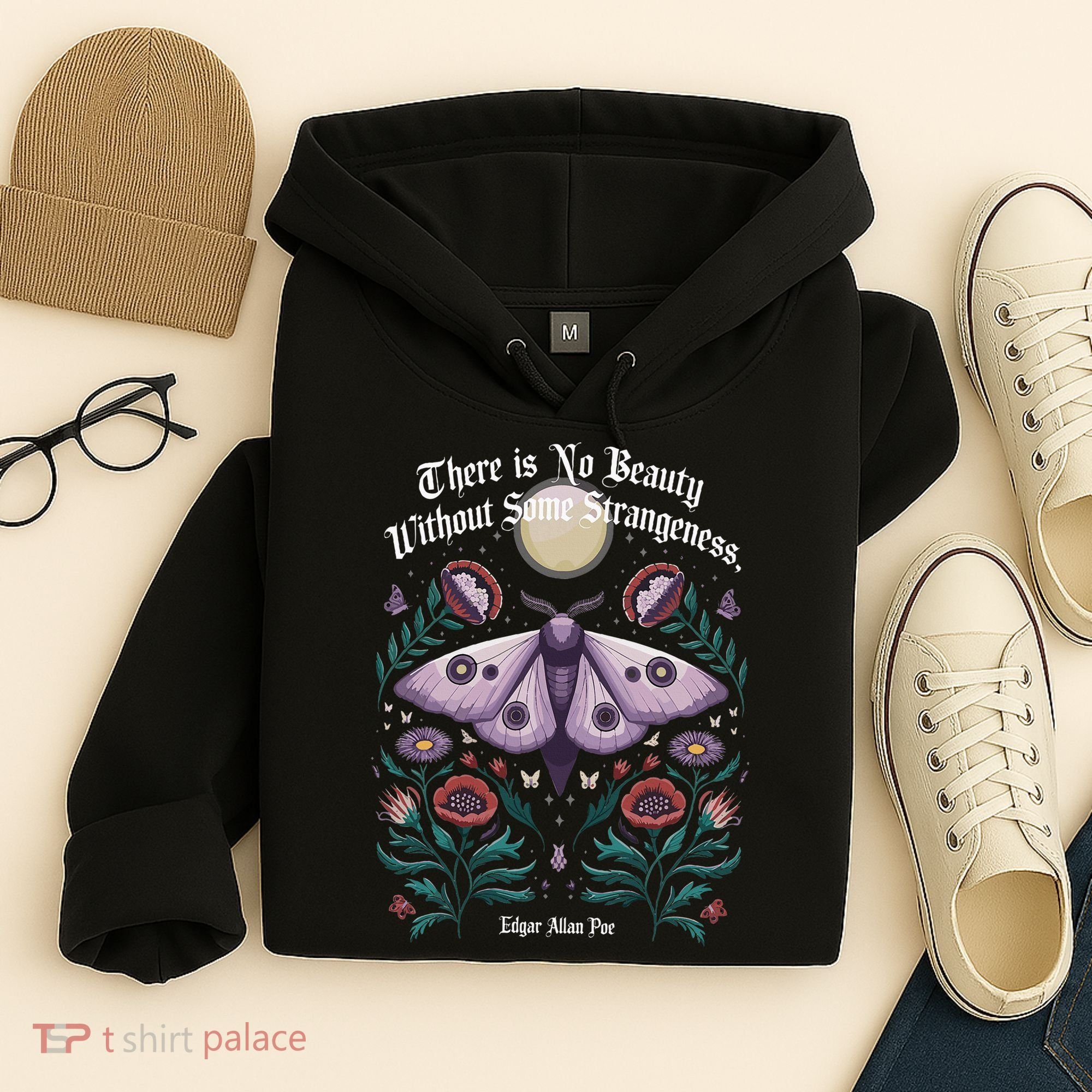 There Is No Beauty Without Some Strangeness Edgar Allan Poe Hoodie