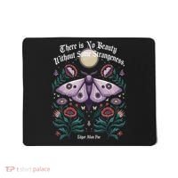 There Is No Beauty Without Some Strangeness Edgar Allan Poe Mousepad thumb 0