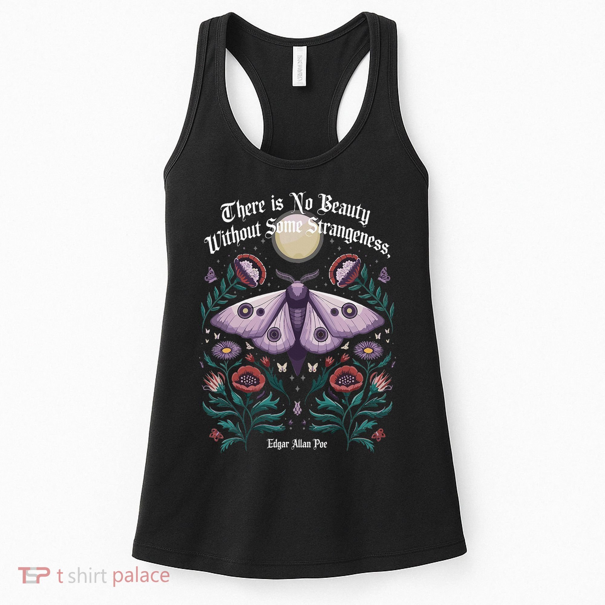 There Is No Beauty Without Some Strangeness Edgar Allan Poe Women's Tank Top