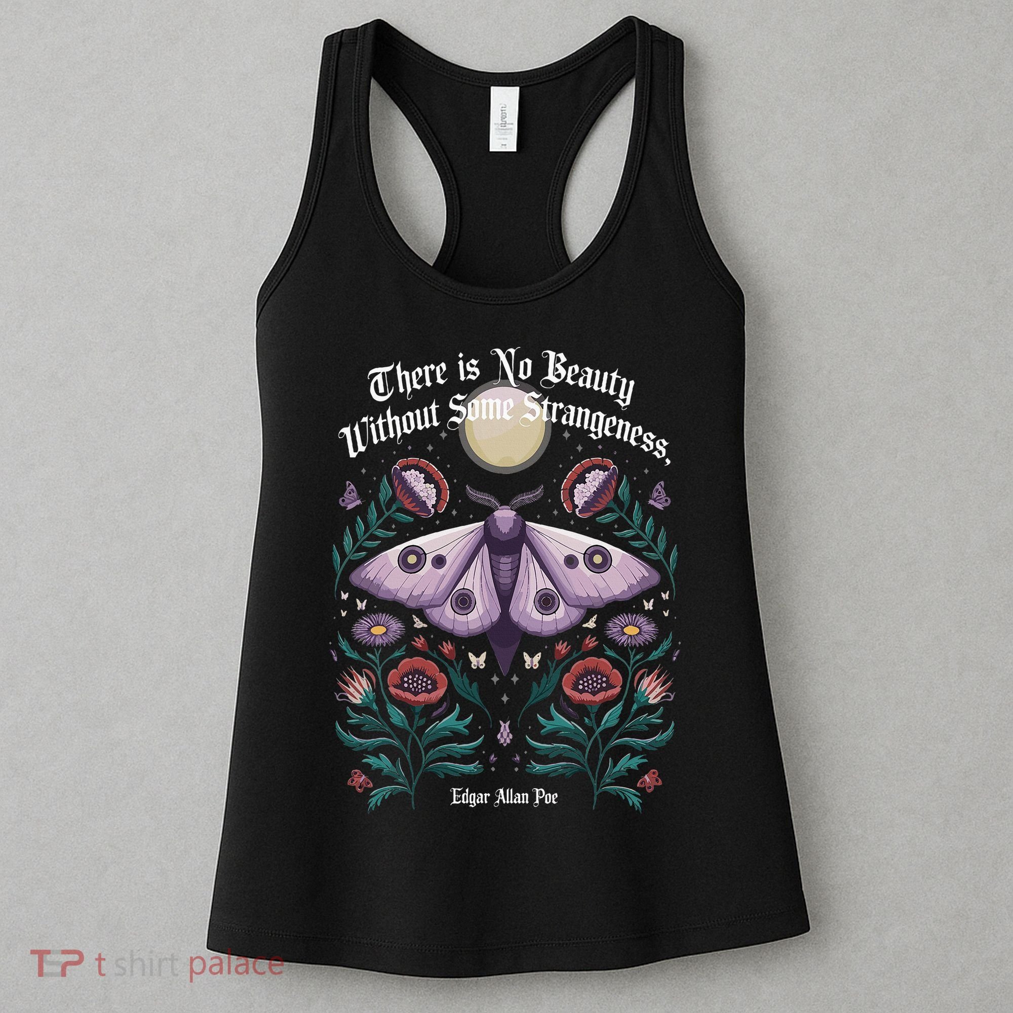 There Is No Beauty Without Some Strangeness Edgar Allan Poe Women's Tank Top