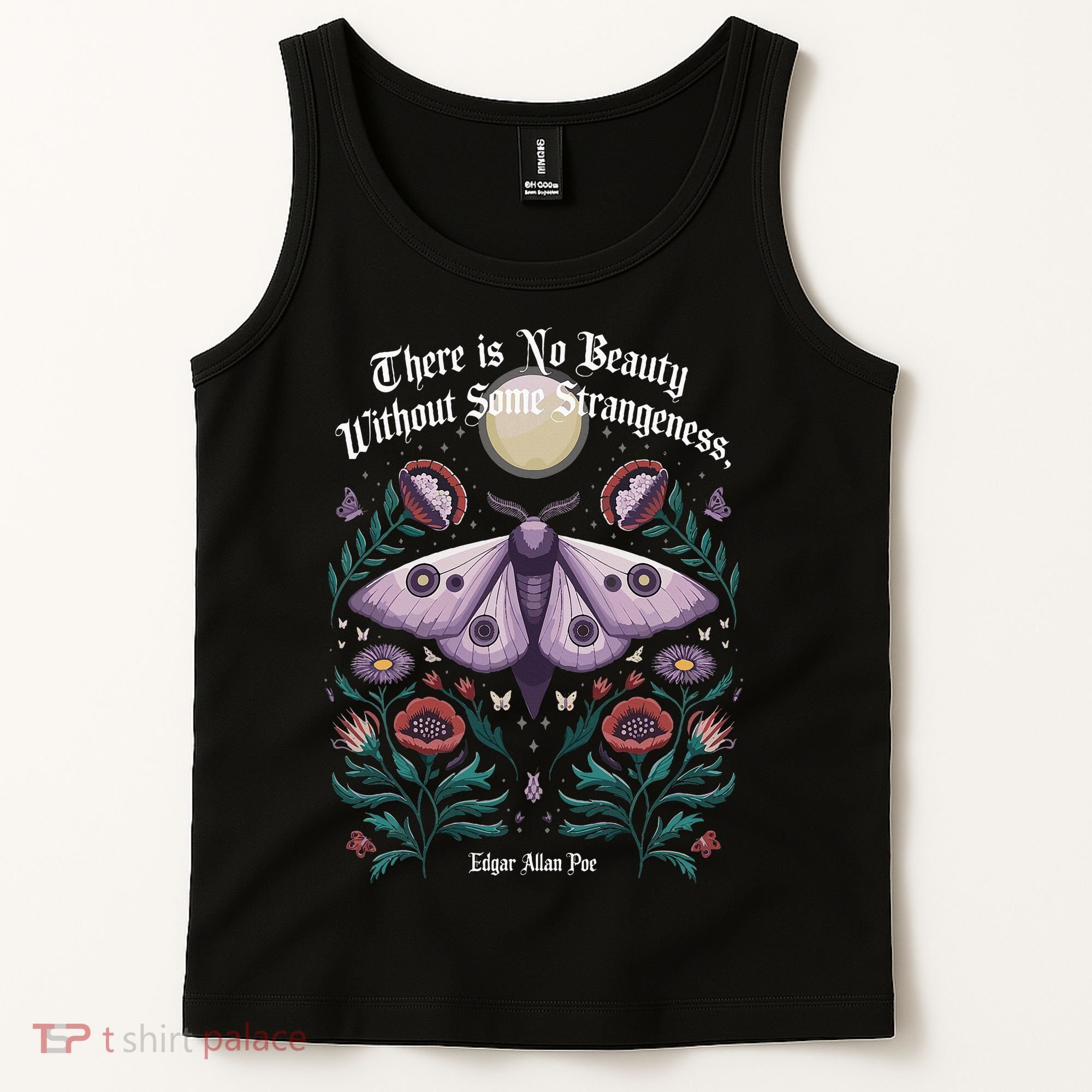 There Is No Beauty Without Some Strangeness Edgar Allan Poe Tank Top