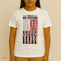 There Is No Crying In Baseball T-Shirt thumb 4