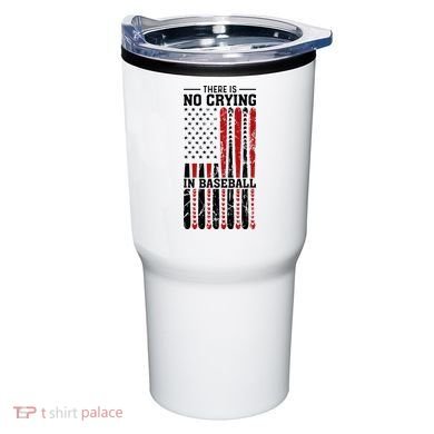 There Is No Crying In Baseball Tumbler
