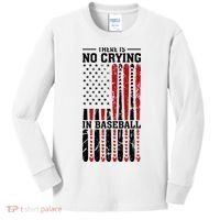 There Is No Crying In Baseball Kids Long Sleeve Shirt thumb 0