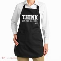 Think It's Not Illegal Yet Funny Saying Free Thinker Apron thumb 2