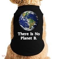 There Is No Planet B Climate Change Earth Day Gift Doggie Tank thumb 0