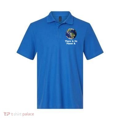 There Is No Planet B Climate Change Earth Day Gift Polo