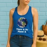 There Is No Planet B Climate Change Earth Day Gift Women's Tank Top thumb 2