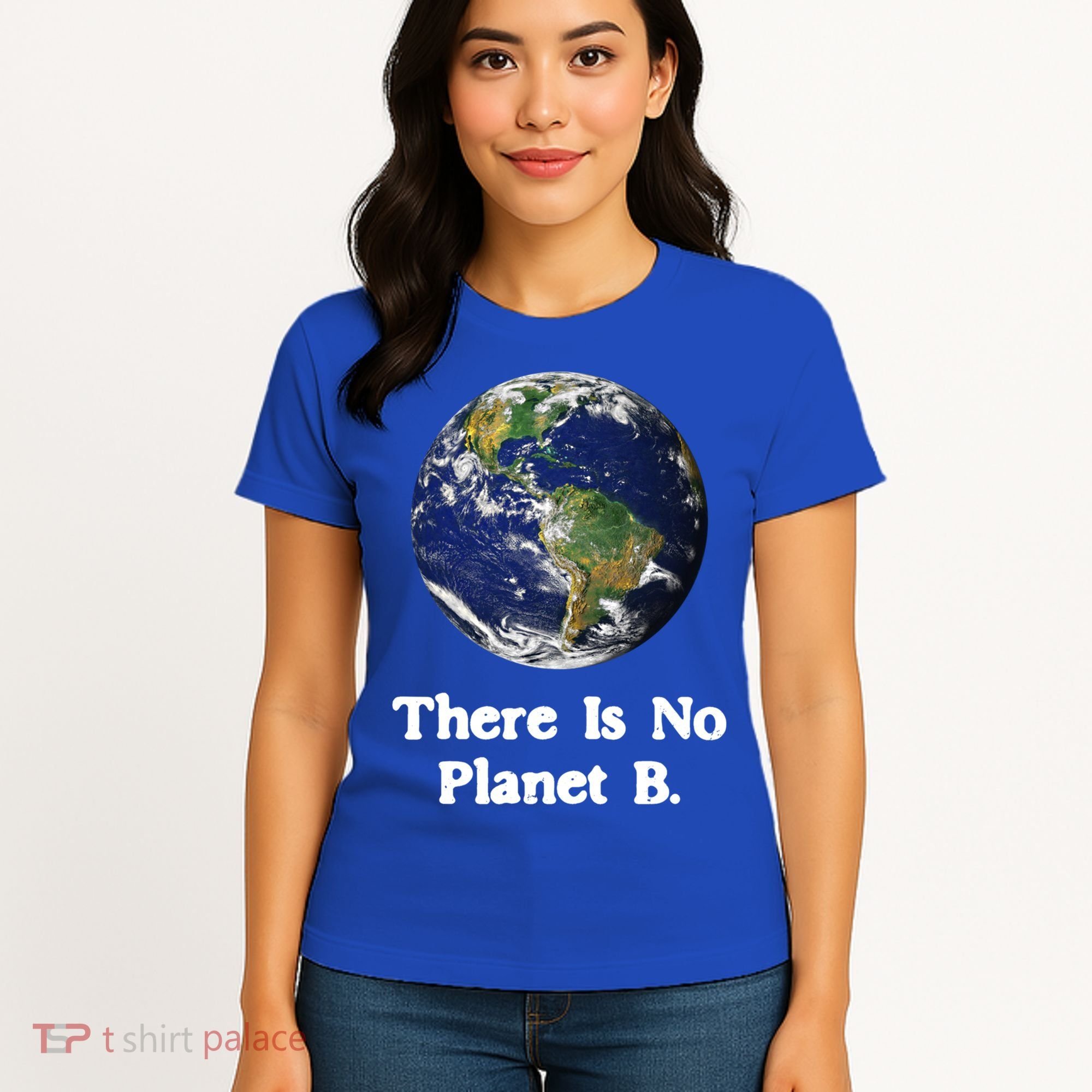 There Is No Planet B Climate Change Earth Day Gift Women's T-Shirt