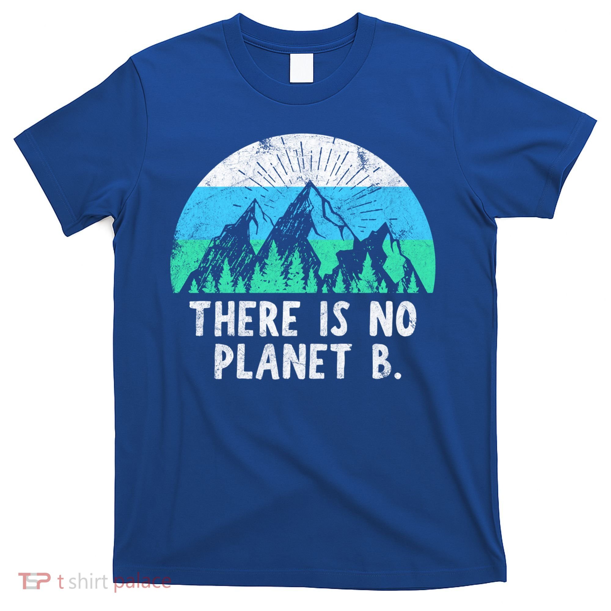 There Is No Planet B Cool Gift Retro Vintage Gift T-Shirt