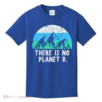 There Is No Planet B Cool Gift Retro Vintage Gift Kids T-Shirt