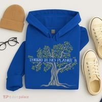There Is No Planet B Earth Day Gift Hoodie thumb 4