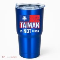 Taiwan Is Not China Support Independent Taipei Flag Gift Tumbler thumb 0