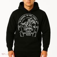 There Is No Cure For A No Good Ramblin' Man Quote Hoodie thumb 2